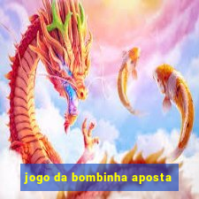 jogo da bombinha aposta